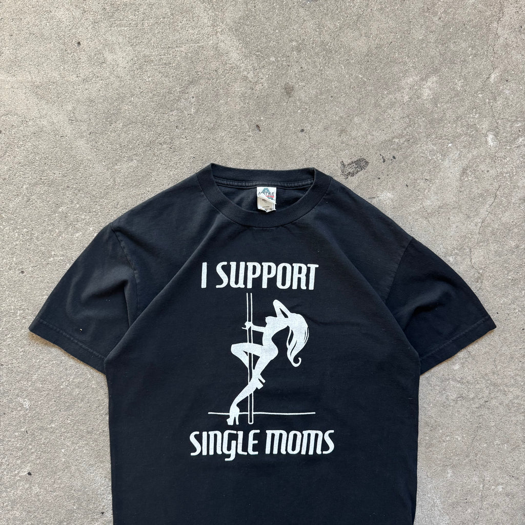 00s i support single moms tee - Large